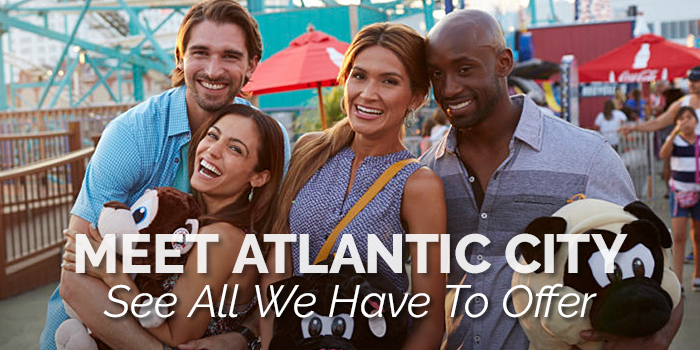 MEET ATLANTIC CITY - See All We Have To Offer